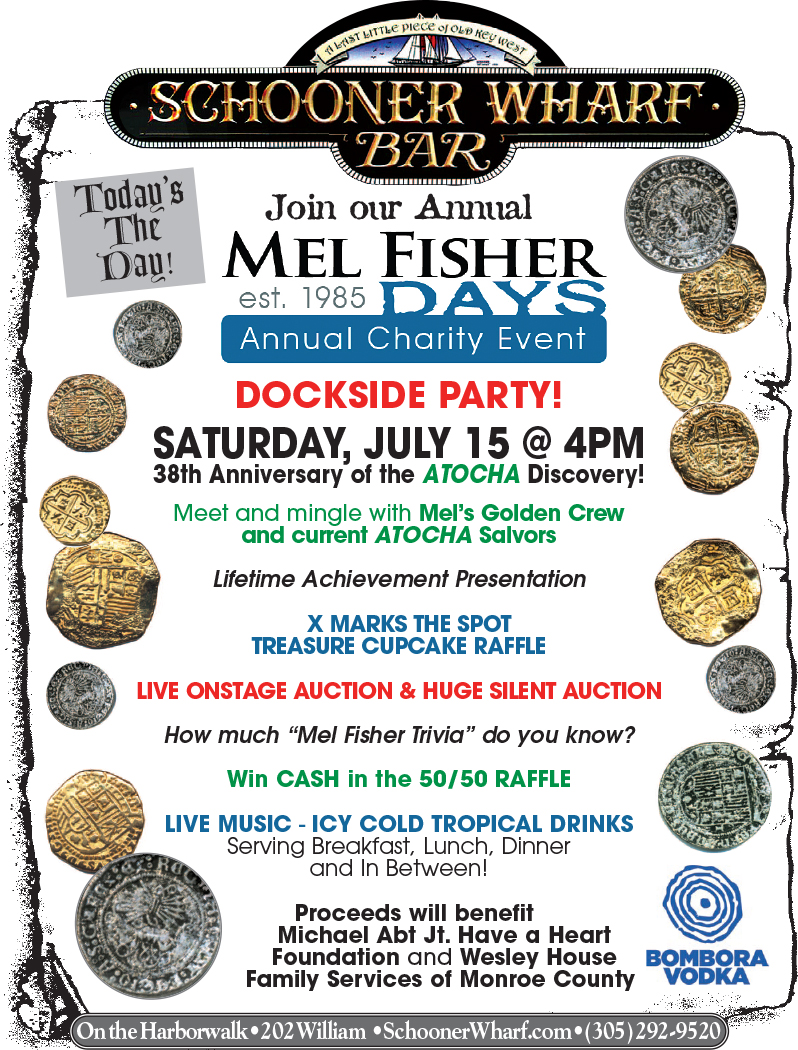 Mel Fisher Days at the Schooner Wharf - today's the day!